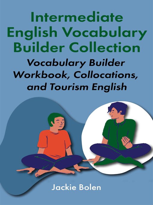 Title details for Intermediate English Vocabulary Builder Collection by Jackie Bolen - Available